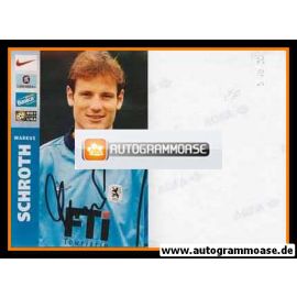 Autogramm Fussball | TSV 1860 München | 1999 Foto | Markus SCHROTH
