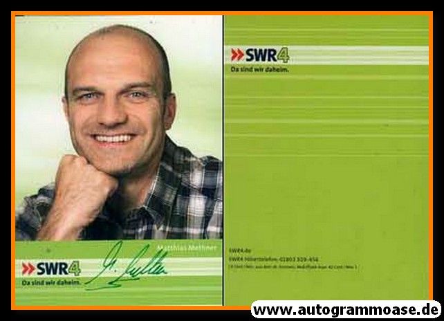 Autogramm Radio | SWR4 | Matthias METHNER | 2010er (Portrait Color)