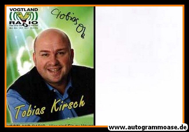 Autogramm Radio | Vogtland | Tobias KIRSCH | 2010er Foto (Portrait grün)