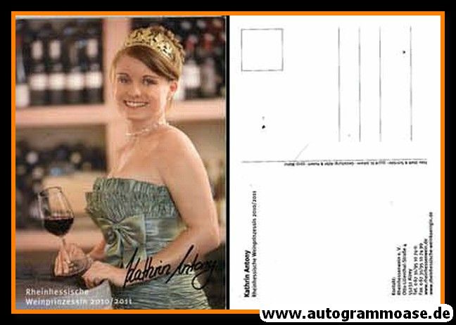 Autogramm Weinprinzessin | Kathrin ANTONY | 2010 Druck (Rheinhessen)