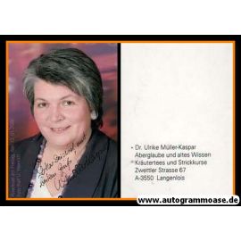 Autogramm Literatur | Ulrike MÜLLER-KASPAR | 2010er (Portrait Color)