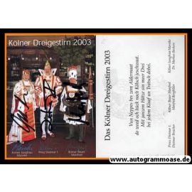 Autogramme Karneval | KÖLNER DREIGESTIRN | 2003 (Portrait Color)