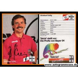 Autogramm Fussball | Bayer Leverkusen | 1991-3 | Reinhard SAFTIG