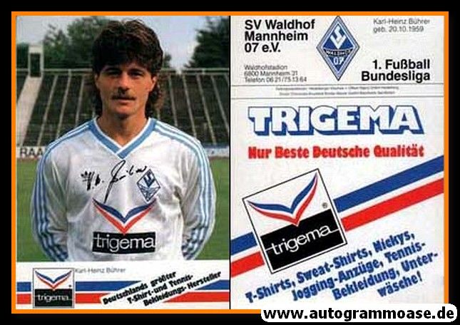 Autogramm Fussball | SV Waldhof Mannheim | 1986 Druck | Karl-Heinz BÜHRER