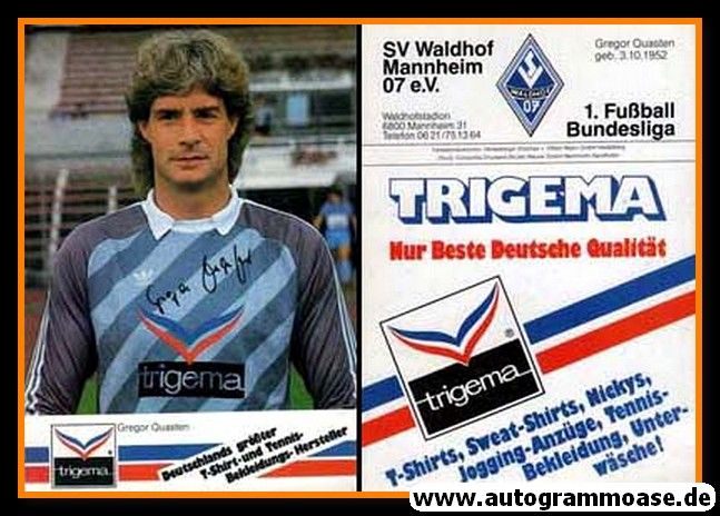 Autogramm Fussball | SV Waldhof Mannheim | 1986 Druck | Gregor QUASTEN