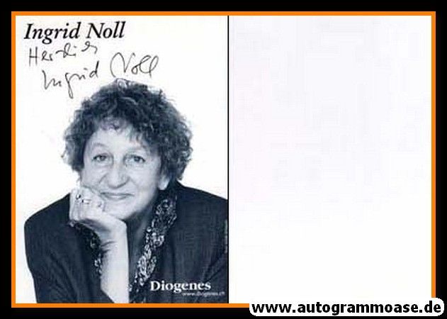 Autogramm Literatur | Ingrid NOLL | 2000er (Portrait SW) Diogenes