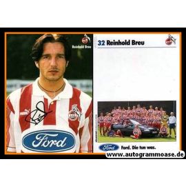Autogramm Fussball | 1. FC Köln | 1995-2 | Reinhold BREU 
