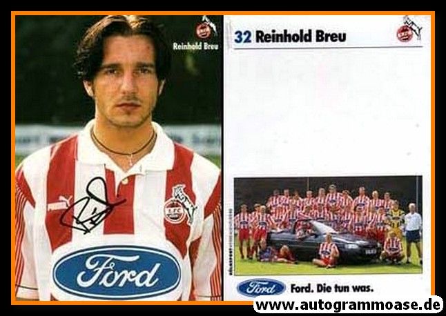 Autogramm Fussball | 1. FC Köln | 1995-2 | Reinhold BREU 