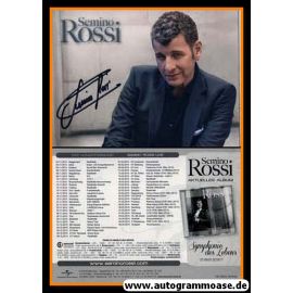 Autogramm Schlager | Semino ROSSI | 2013 "Symphonie Des Lebens" (Portrait Color Universal)