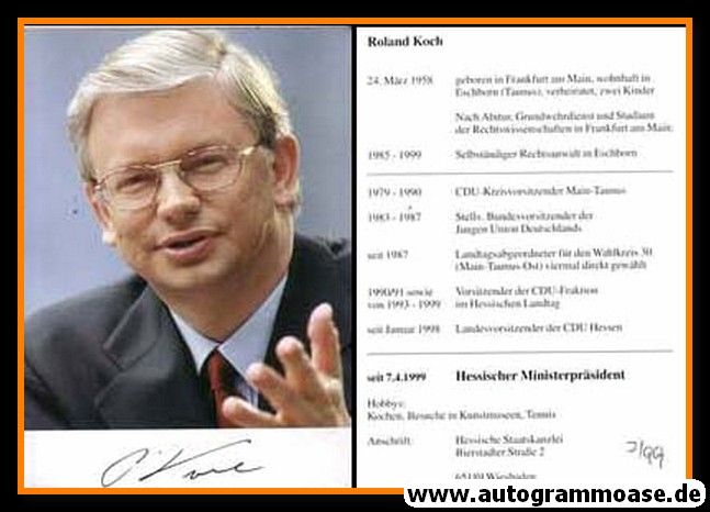 Autogramm Politik | CDU | Roland KOCH | 1999 (Lebenslauf)