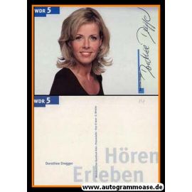 Autogramm Radio | WDR5 | Dorothee DREGGER | 2000er (Portrait Color) 