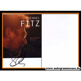 Autogramm Kabarett | Michael FITZ | 2008 "Nackert Solo"