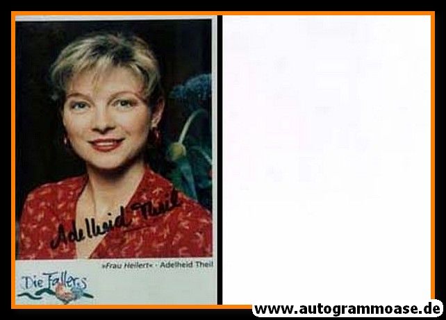Autogramm TV | SWR | Adelheid THEIL | 2010er Foto "Die Fallers"