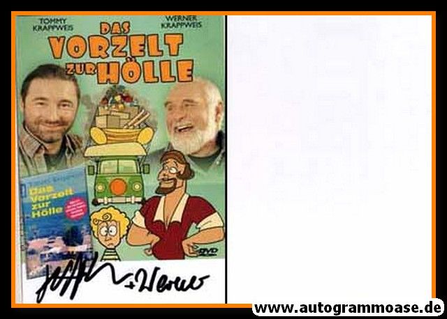 Autogramme Literatur | Tommy + Werner KRAPPWEIS | 2012 "Vorzelt Zur Hölle"