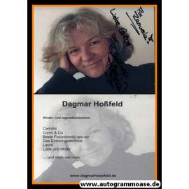 Autogramm Literatur | Dagmar HOSSFELD | 2010er (Portrait Color)
