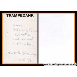 Autograph Literatur | Martin BORRMANN | 1973 (Trampedank)