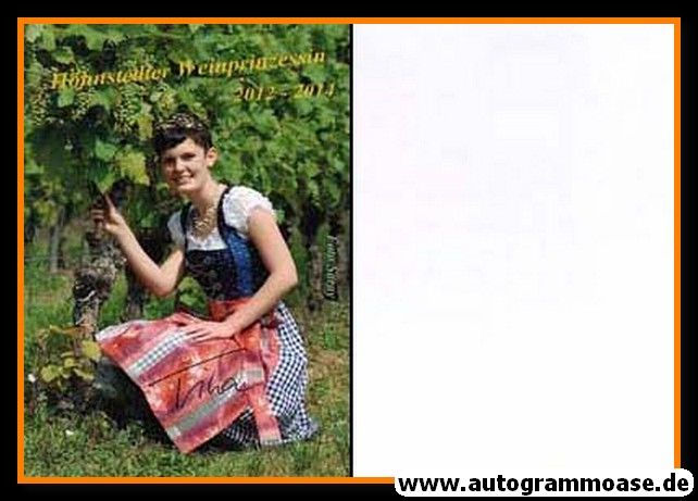 Autogramm Weinprinzessin | Tina ROST | 2012 (Höhnstedt)