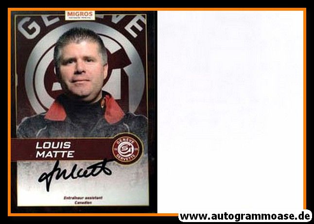 Autogramm Eishockey | Geneve-Servette HC | 2013 | Louis MATTE