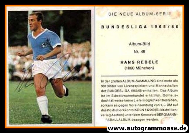 Autogramm Fussball | TSV 1860 München | 1965 | Hans REBELE (Bergmann 048)