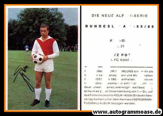 Autogramm Fussball | 1. FC Köln | 1965 | Fritz POTT (Bergmann 021)