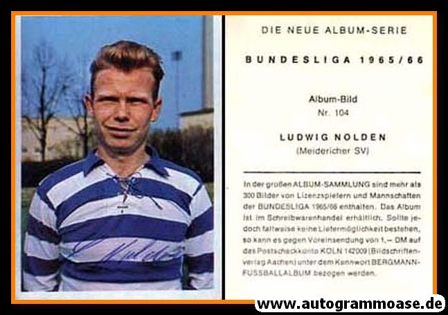 Autogramm Fussball | MSV Duisburg | 1965 | Ludwig NOLDEN (Bergmann 104)