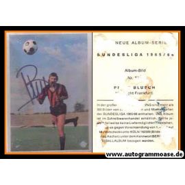 Autogramm Fussball | Eintracht Frankfurt | 1965 | Peter BLUSCH (Bergmann 133) _