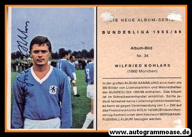 Autogramm Fussball | TSV 1860 München | 1965 | Wilfried KOHLARS (Bergmann 034)