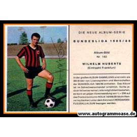 Autogramm Fussball | Eintracht Frankfurt | 1965 | Wilhelm HUBERTS (Bergmann 143)
