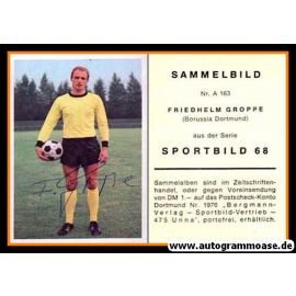 Autogramm Fussball | Borussia Dortmund | 1968 | Friedhelm GROPPE (Bergmann A163)