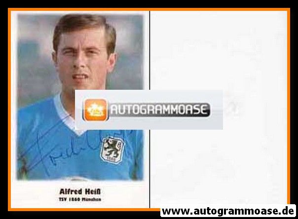 Autogramm Fussball | TSV 1860 München | 1960er Retro | Alfred HEISS (Portrait)