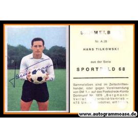 Autogramm Fussball | Eintracht Frankfurt | 1968 | Hans TILKOWSKI (Bergmann A028)