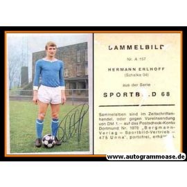 Autogramm Fussball | FC Schalke 04 | 1968 | Hermann ERLHOFF (Bergmann SB A157)