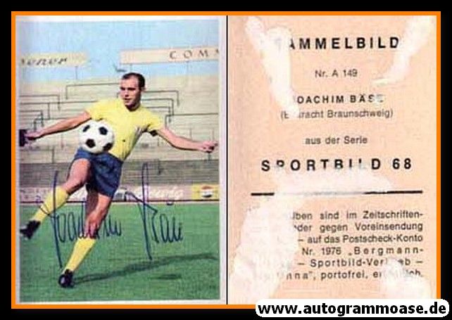 Autogramm Fussball | Eintracht Braunschweig | 1968 | Joachim BÄSE (Bergmann A149)