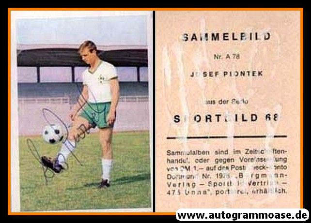 Autogramm Fussball | SV Werder Bremen | 1968 | Josef PIONTEK (Bergmann A078)