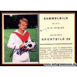 Autogramm Fussball | 1. FC Köln | 1968 | Karl-Heinz THIELEN (Bergmann A074)