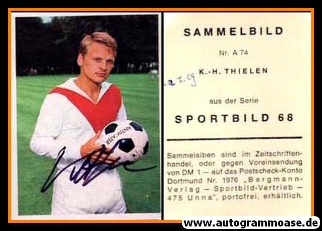 Autogramm Fussball | 1. FC Köln | 1968 | Karl-Heinz THIELEN (Bergmann A074)