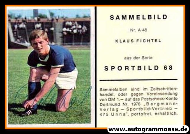 Autogramm Fussball | FC Schalke 04 | 1968 | Klaus FICHTEL (Bergmann SB A048)