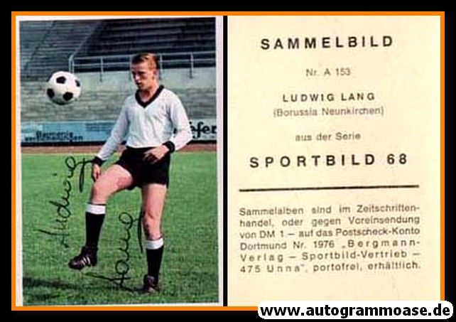 Autogramm Fussball | Borussia Neunkirchen | 1968 | Ludwig LANG (Bergmann A153)