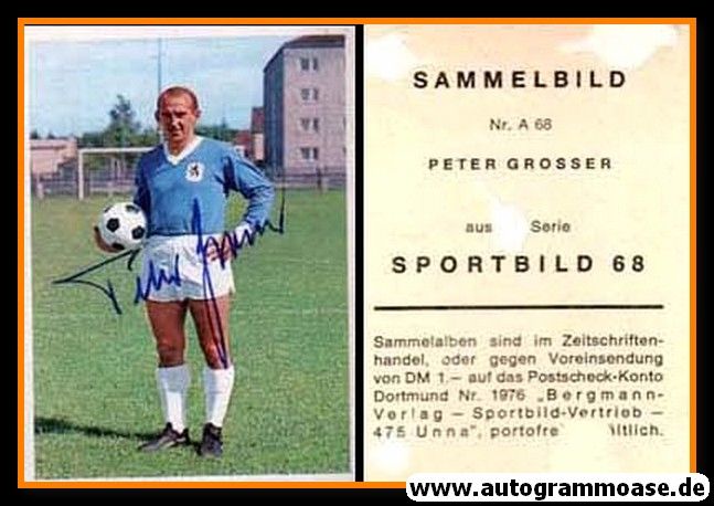 Autogramm Fussball | TSV 1860 München | 1968 | Peter GROSSER (Bergmann A068)