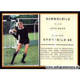 Autogramm Fussball | DFB | 1968 | Sepp MAIER (Bergmann A039)