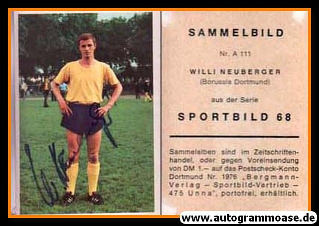 Autogramm Fussball | Borussia Dortmund | 1968 | Willi NEUBERGER (Bergmann A111)