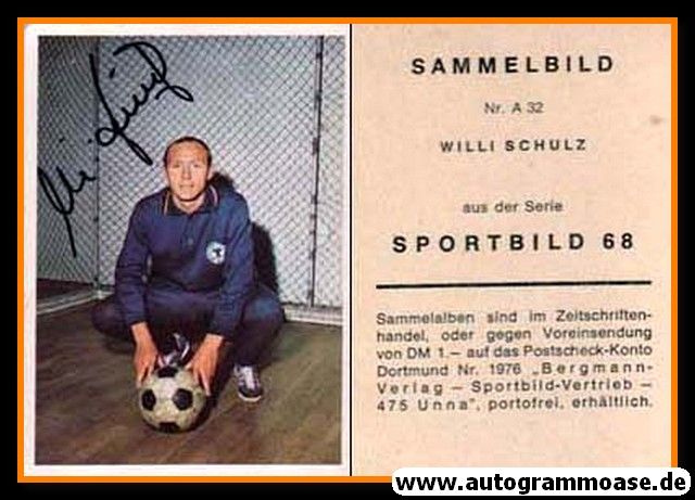 Autogramm Fussball | DFB | 1968 | Willi SCHULZ (Bergmann A032)