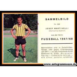Autogramm Fussball | Alemannia Aachen | 1967 | Josef MARTINELLI (Bergmann 338)