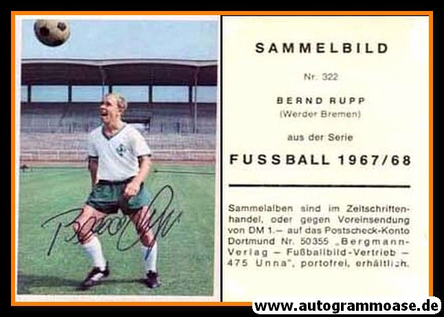 Autogramm Fussball | SV Werder Bremen | 1967 | Bernd RUPP (Bergmann 322)