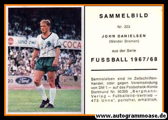 Autogramm Fussball | SV Werder Bremen | 1967 | John DANIELSEN (Bergmann 323)