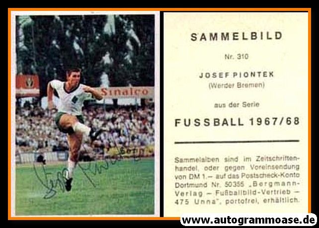 Autogramm Fussball | SV Werder Bremen | 1967 | Josef PIONTEK (Bergmann 310)