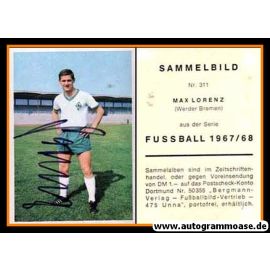 Autogramm Fussball | SV Werder Bremen | 1967 | Max LORENZ (Bergmann 311)
