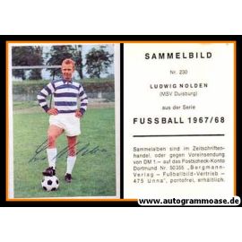 Autogramm Fussball | MSV Duisburg | 1967 | Ludwig NOLDEN (Bergmann 230)