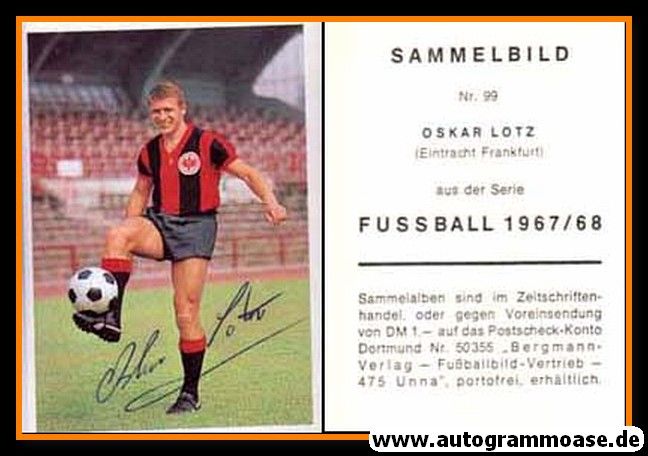 Autogramm Fussball | Eintracht Frankfurt | 1967 | Oskar LOTZ (Bergmann 099)