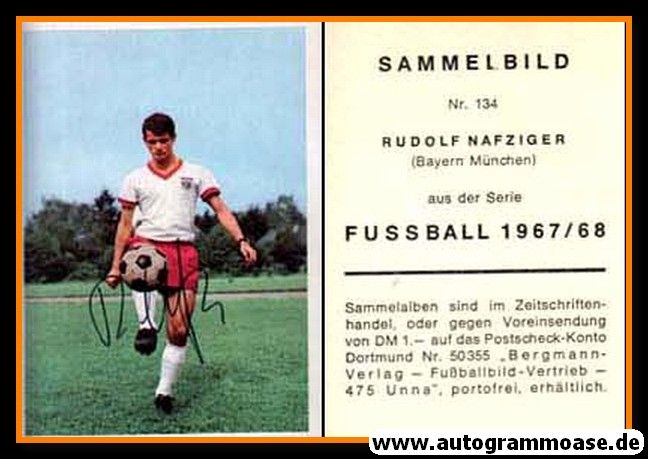Autogramm Fussball | FC Bayern München | 1967 | Rudolf NAFZIGER (Bergmann 134)